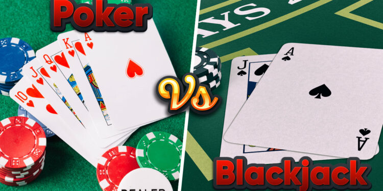 Poker vs Blackjack – Guide